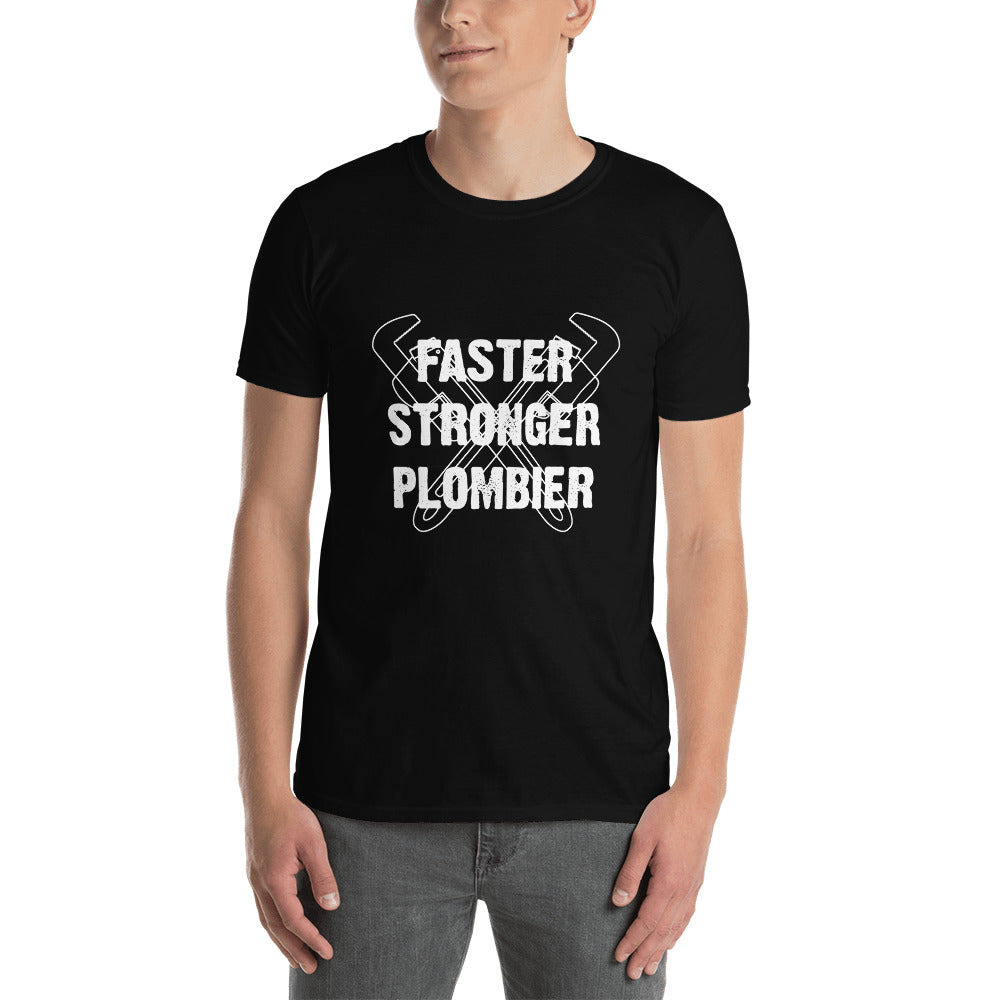 T-Shirt Homme - Faster Stronger Plombier