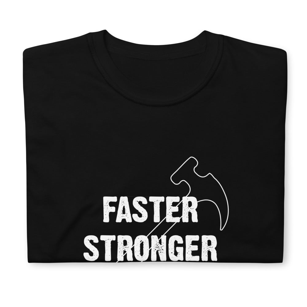 T-Shirt Homme - Faster Stronger Menuisier