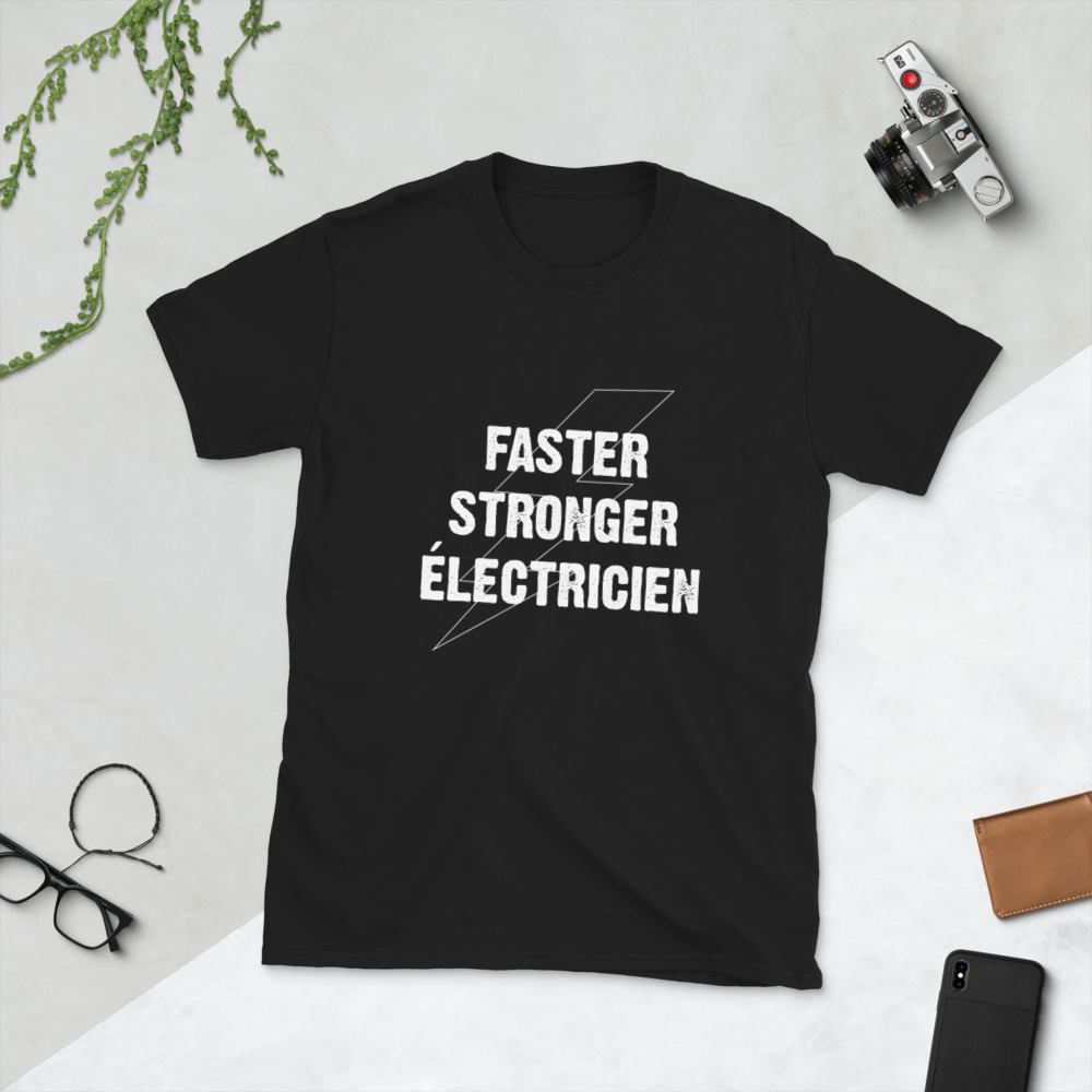 T-Shirt Homme - Faster Stronger Electricien