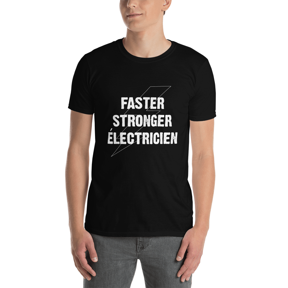 T-Shirt Homme - Faster Stronger Electricien