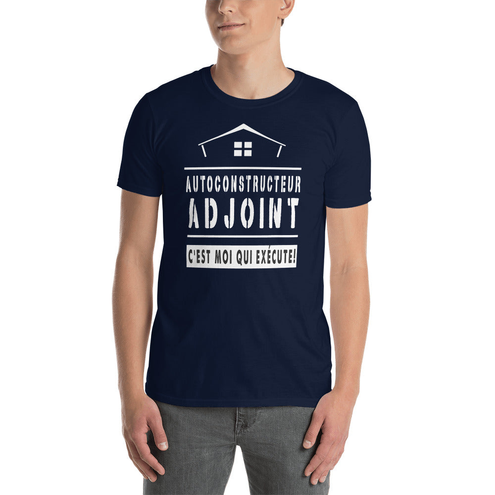 T-shirt Unisex - Autoconstructeur Adjoint