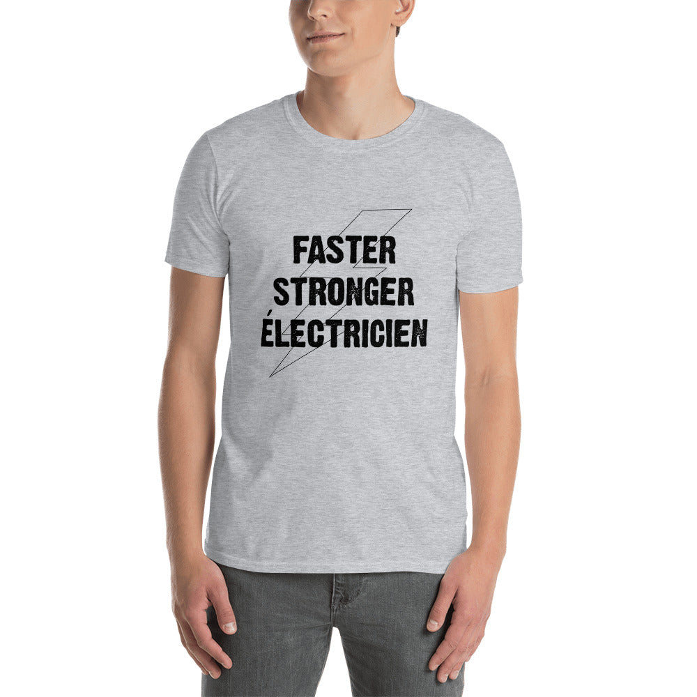 T-Shirt Homme - Faster Stronger Electricien