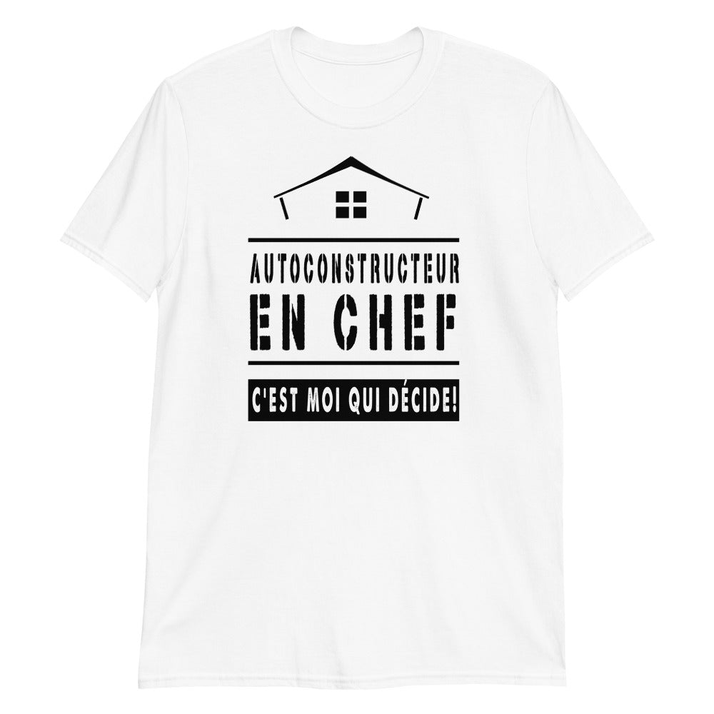 T-shirt Unisex - Autoconstructeur Chef