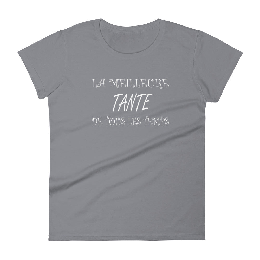 T-Shirt Ajuste Femme - Meilleure tante